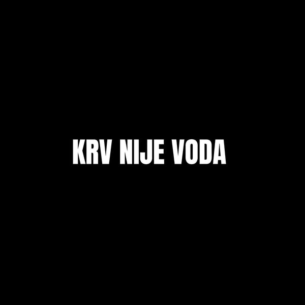 Krv Nije Voda
