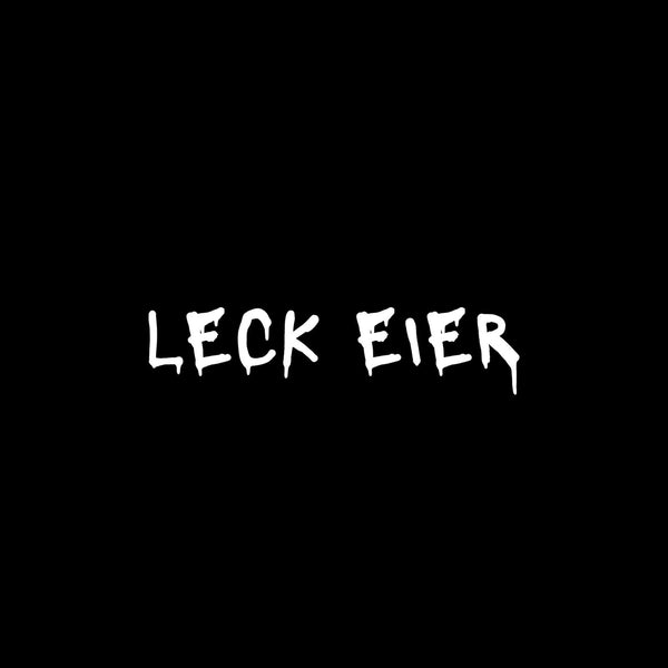 Leck Eier 2