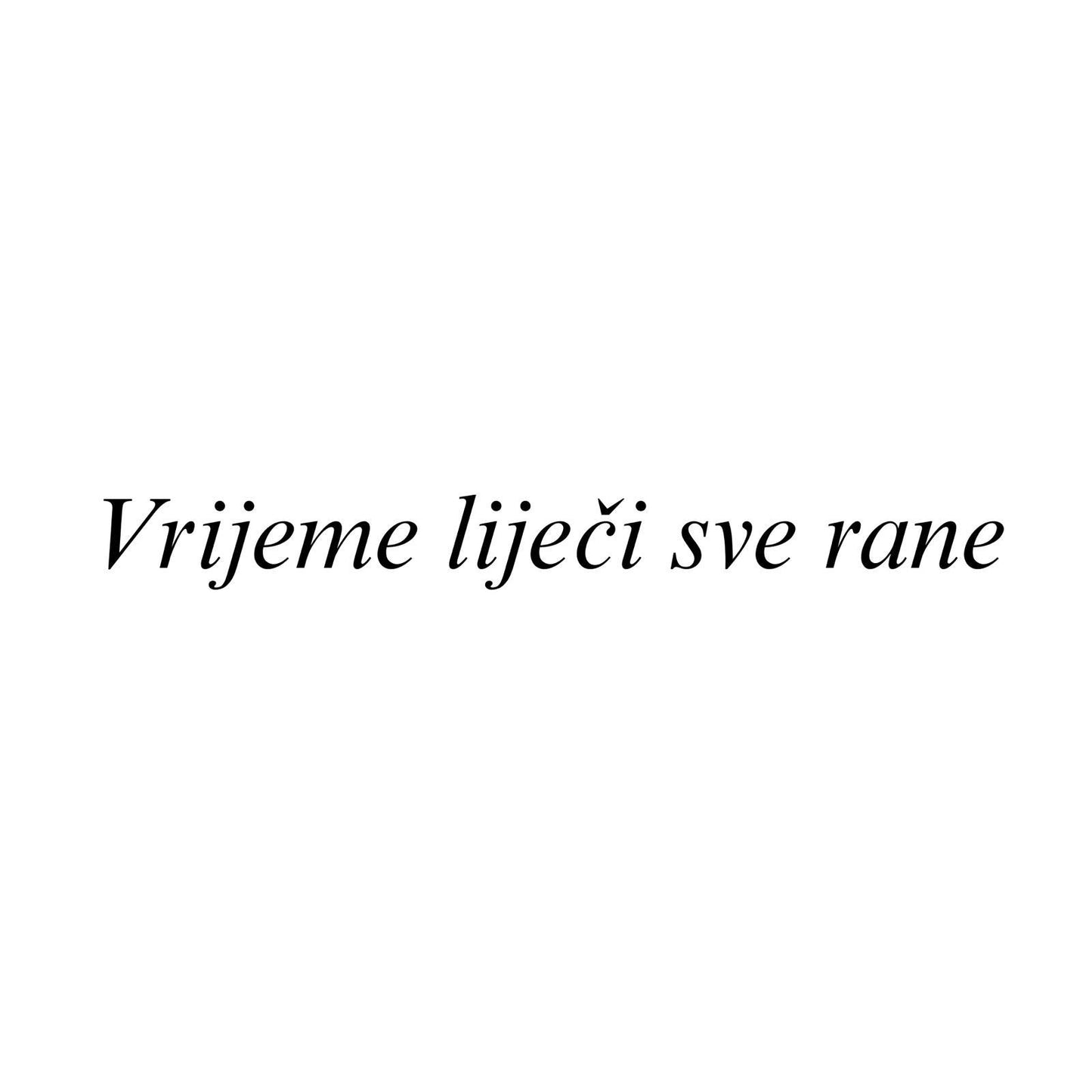 Vrijeme lijeci sve rane